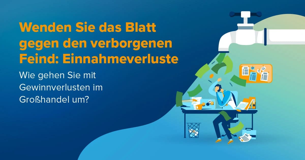 So verhindern Sie Umsatzverluste/-erosion im Großhandel