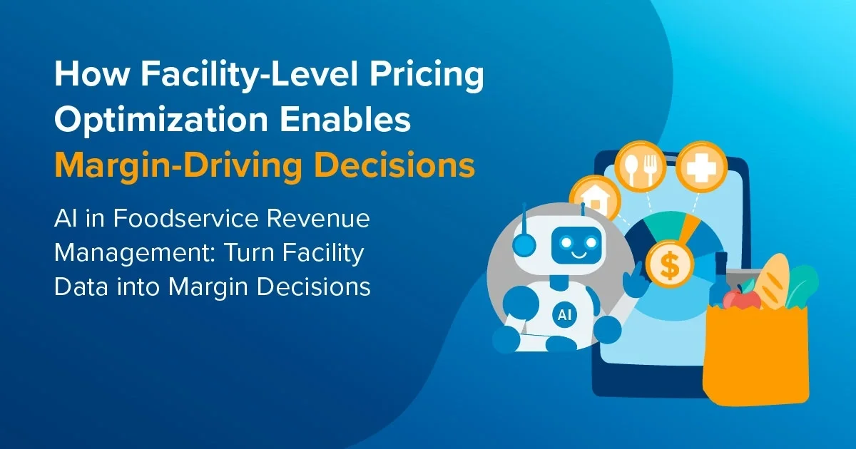 How Facility-Level Pricing Optimization Enables Margin-Driving Decisions feature image