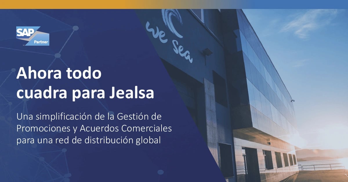 Caso de estudio:  Jealsa Case Study