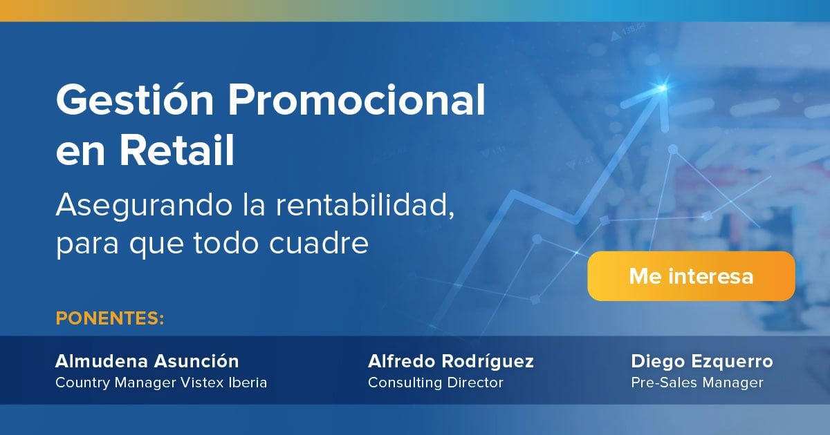 Webinar:  Gestión Promocional en Retail. Asegurando la rentabilidad, para que todo cuadre