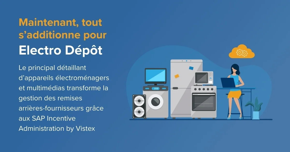 Case Study:  Maintenant, tout s’additionne pour Electro Dépôt
