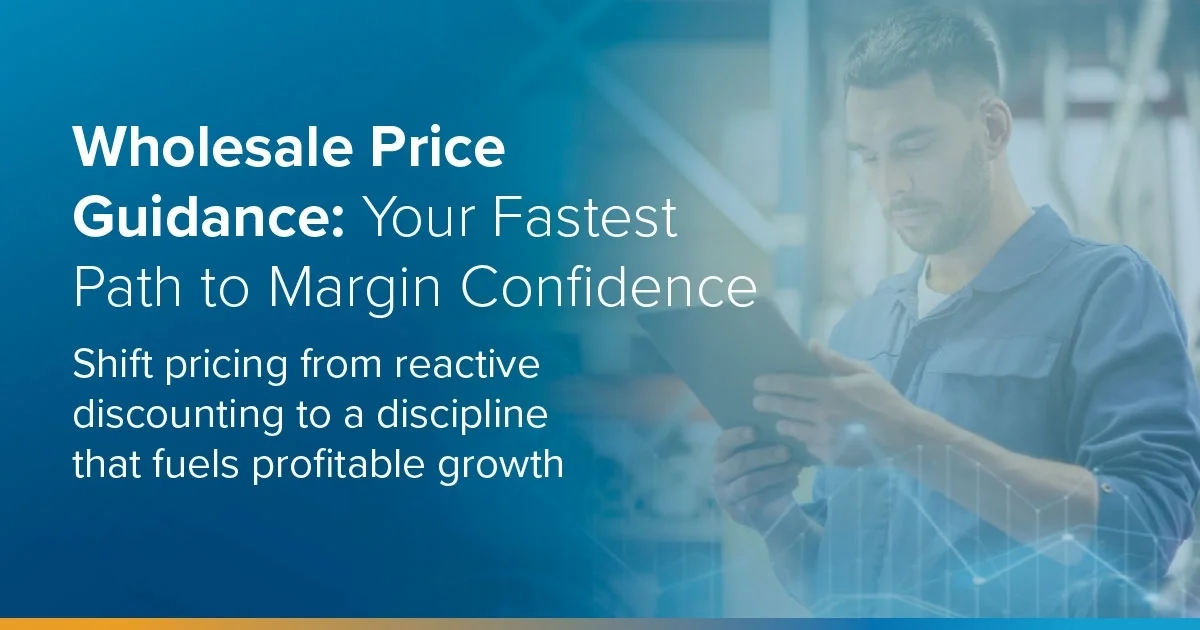 eBook:  Wholesale Price Guidance: Your Fastest Path to Margin Confidence feature image