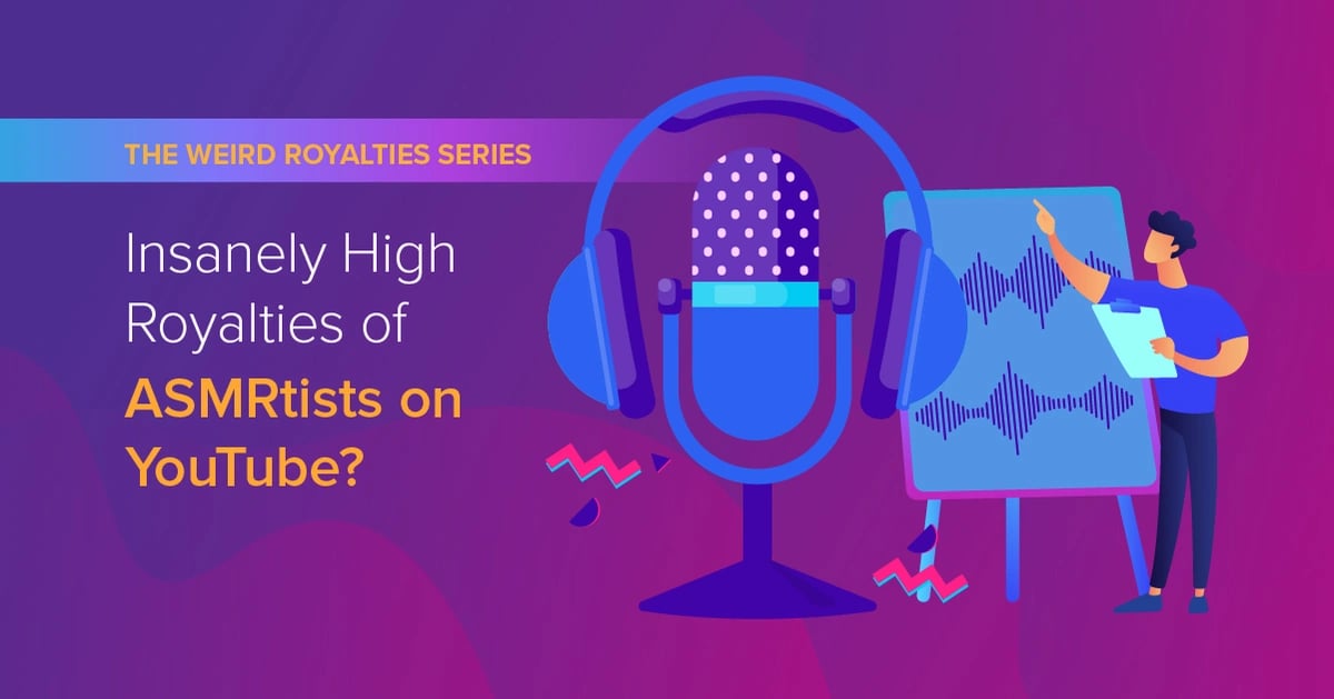 Infographic:  Insanely High Royalties of ASMRtists on YouTube