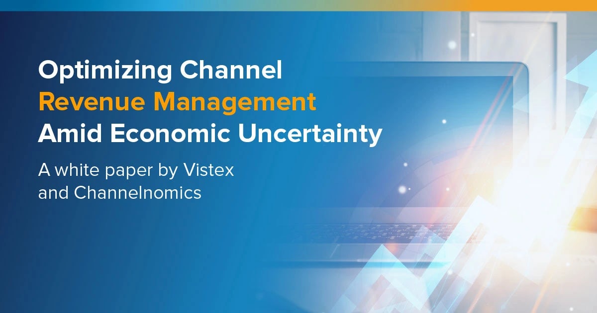 White Paper:  Optimizing Channel Revenue Management Amid Economic Uncertainty