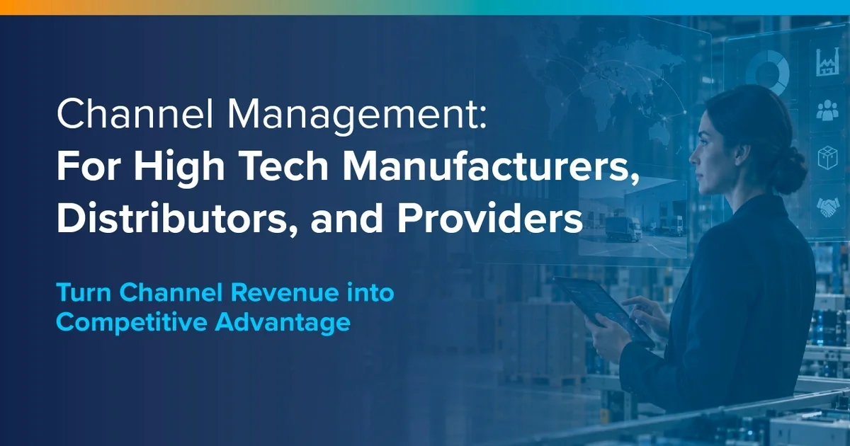 Brochure:  Channel Management: For High Tech Manufacturers, Distributors, and Providers featured image