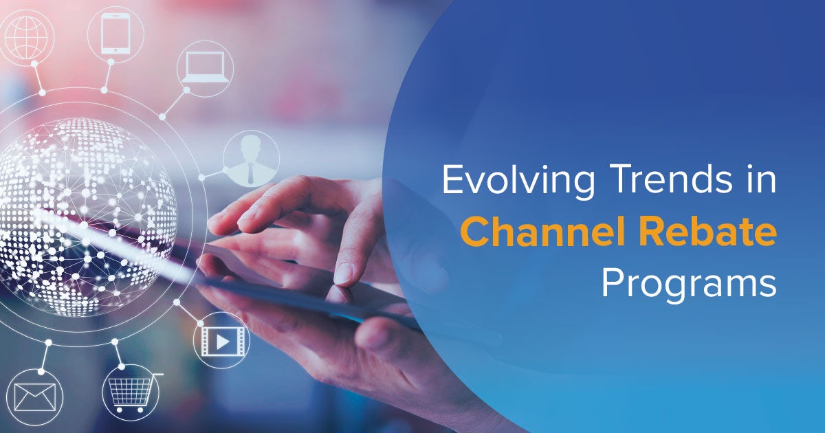 eBook:  Evolving Trends in Channel Rebate Programs