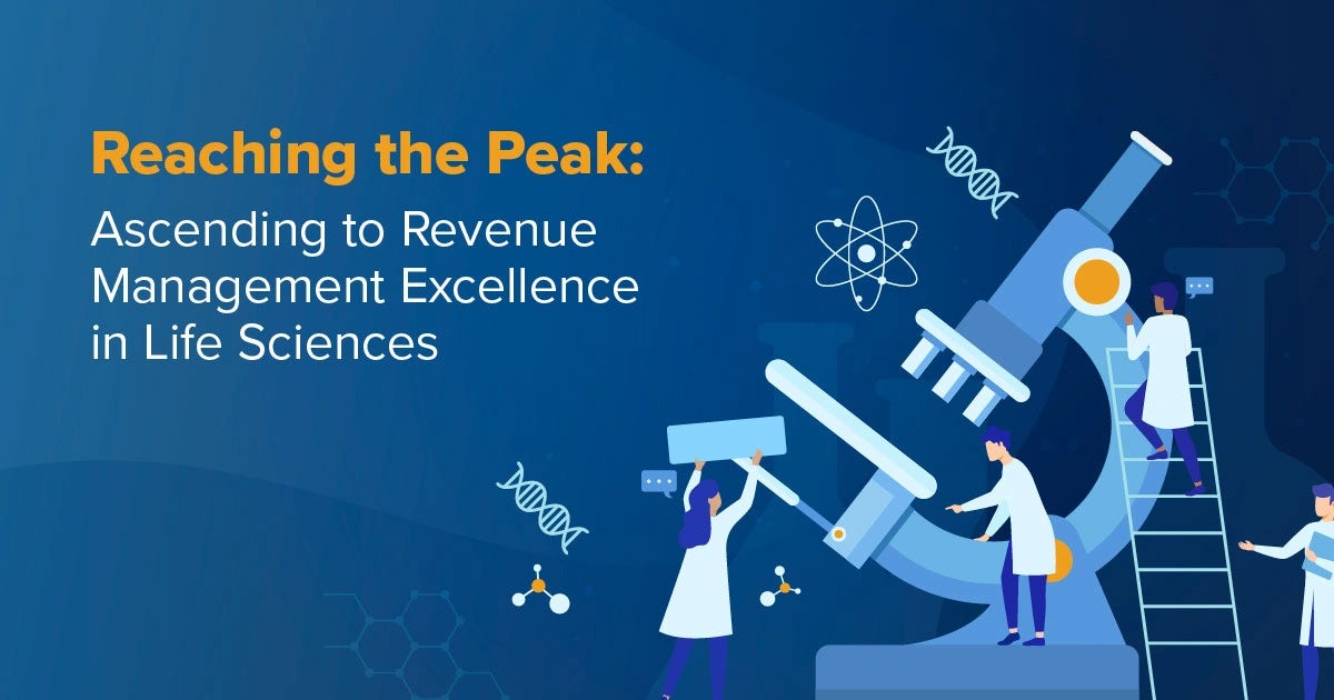 eBook:  Reaching the Peak: Ascending to Revenue Management Excellence in Life Sciences